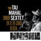 Taj Mahal Sextet - Swingin Live At The Church In Tulsa (Vinyle Neuf)