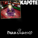 Kapote - Para Mytho Disco (Vinyle Neuf)