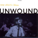 Unwound - New Plastic Ideas (Vinyle Neuf)