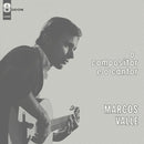 Marcos Valle - O Compositor E O Cantor (Vinyle Neuf)