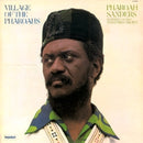 Pharoah Sanders - Village Of The Pharoahs (Vinyle Neuf)