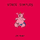 Vince Staples - Cry Baby (Indie) (Vinyle Neuf)