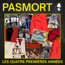 PASMORT - Les Quatres Permieres Annees (Vinyle Neuf)