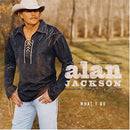 Alan Jackson - What I Do (Vinyle Neuf)