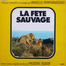 Vangelis Papathanassiou - La Fete Sauvage (Bande Sonore Originale du Film) (Vinyle Usagé)