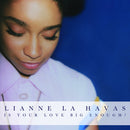 Lianne La Havas - Is Your Love Big Enough? (Vinyle Neuf)