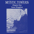 Mystic Towers - Chapter One: Inner Kingdom (Vinyle Neuf)