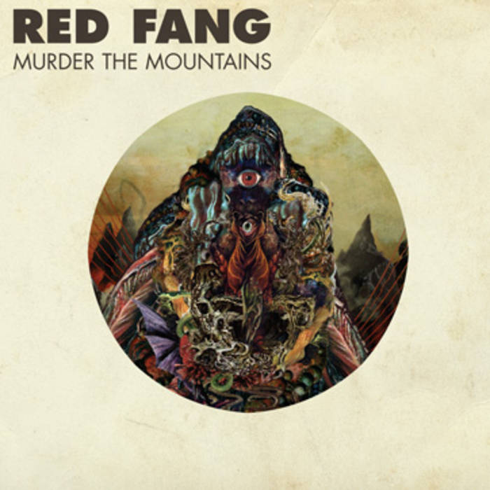 Red Fang - Murder The Mountains (Vinyle Neuf)