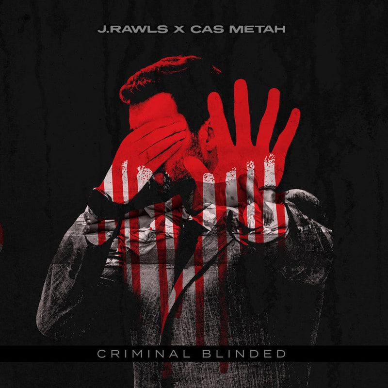 J Rawls / Cas Metah - Criminal Blinded (Vinyle Neuf)