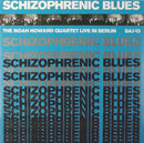 Noah Howard - Schizophrenic Blues (Vinyle Neuf)