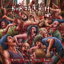 Birdflesh - Faster Than A Priest Vomit (Vinyle Neuf)