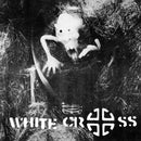 White Cross - Fascist (Vinyle Neuf)