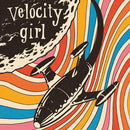 Velocity Girl - 1989-1992 (Vinyle Neuf)