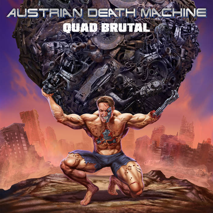 Austrian Death Machine - Quad Brutal (Vinyle Neuf)