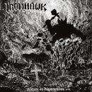 Ironhawk - Ritual Of The Warpath (Vinyle Neuf)