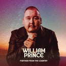 William Prince - Further From The Country (Vinyle Neuf)