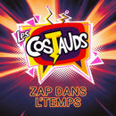 Costauds - Zap Dans Ltemps (Vinyle Neuf)