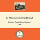 Stephen Cogle / Peter Stapleton 1981 - An Afternoon With Victor Dimisich (Vinyle Neuf)