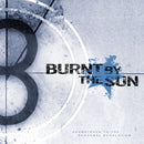 Burnt By The Sun - Soundtrack To The Personal Revolution (Vinyle Neuf)