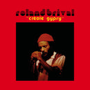 Roland Brival - Creole Gypsy (Vinyle Neuf)