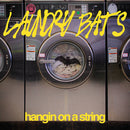 Laundry Bats - Hangin On A String (Vinyle Neuf)