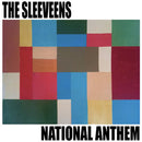 Sleeveens - National Anthem (Vinyle Neuf)