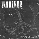 Innuendo - Peace And Love (Vinyle Neuf)