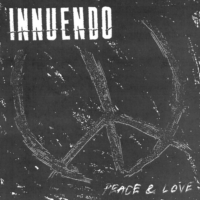 Innuendo - Peace And Love (Vinyle Neuf)