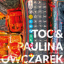 TOC / Paulina Owczarek - Psychedelic Jelly (Vinyle Neuf)