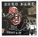 Zero Bars - Fear Of Future Future Of Fear (Vinyle Neuf)