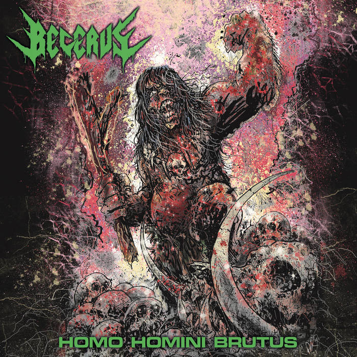 Becerus - Homo Homini Brutus (Vinyle Neuf)