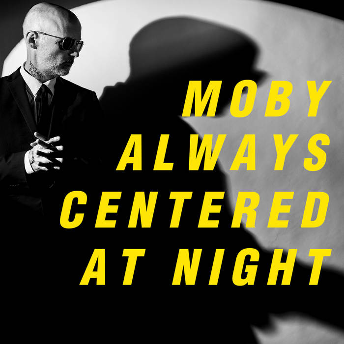 Moby - Always Centered At Night (Vinyle Neuf)