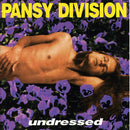 Pansy Division - Undressed (Vinyle Neuf)
