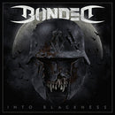 Bonded - Into Blackness (NESI) (Vinyle Neuf)