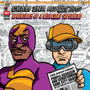 Chali 2na And Krafty Kuts - Adventures Of A Reluctant Superhero (Vinyle Neuf)