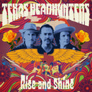 Texas Headhunters - Rise And Shine (Vinyle Neuf)