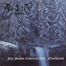 Ancient Wisdom - For Snow Covered The Northland (Vinyle Neuf)