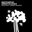 Alan Braufman - Anthem For Peace (Vinyle Neuf)