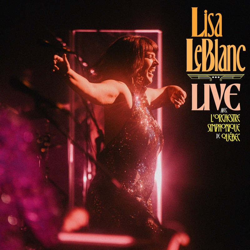 Lisa Leblanc - Live Avec LOrchestre Symphonique De Quebec (Vinyle Neuf)