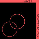 Wives - Devoted To You (Vinyle Neuf)