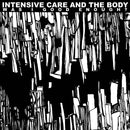 Intensive Care / Body - Was I Good Enough (Vinyle Neuf)