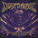 Dopethrone - Dark Foil (Vinyle Neuf)