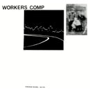 Workers Comp - Workers Comp (Vinyle Neuf)