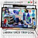 Empanadas Ilegales - Laboratorio Tropical (Vinyle Neuf)