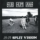 Subhumans - 29:29 Split Vision (Couleur) (Vinyle Neuf)