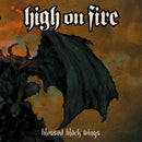 High On Fire - Blessed Black Wings (Vinyle Neuf)