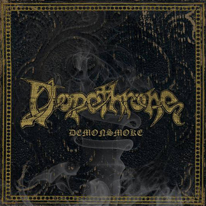 Dopethrone - Demonsmoke (Vinyle Neuf)