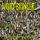 Void Bringer - Rural Anti Bastard Mapleviolence (Vinyle Neuf)