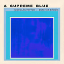Nicholas Payton / Butcher Brown - A Supreme Blue (Vinyle Neuf)