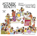 Stark Reality - The Stark Reality Discovers Hoagy Carmichaels Music Shop (Vinyle Neuf)